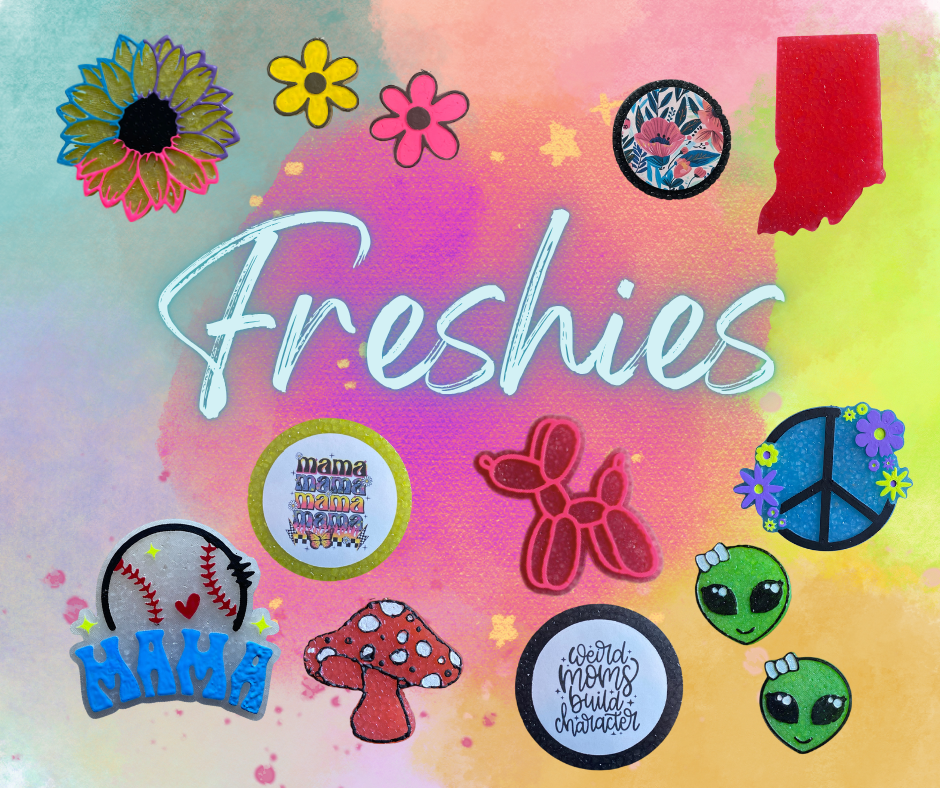 Freshies