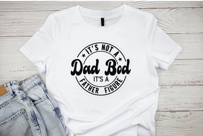 Dad Bod T-Shirt